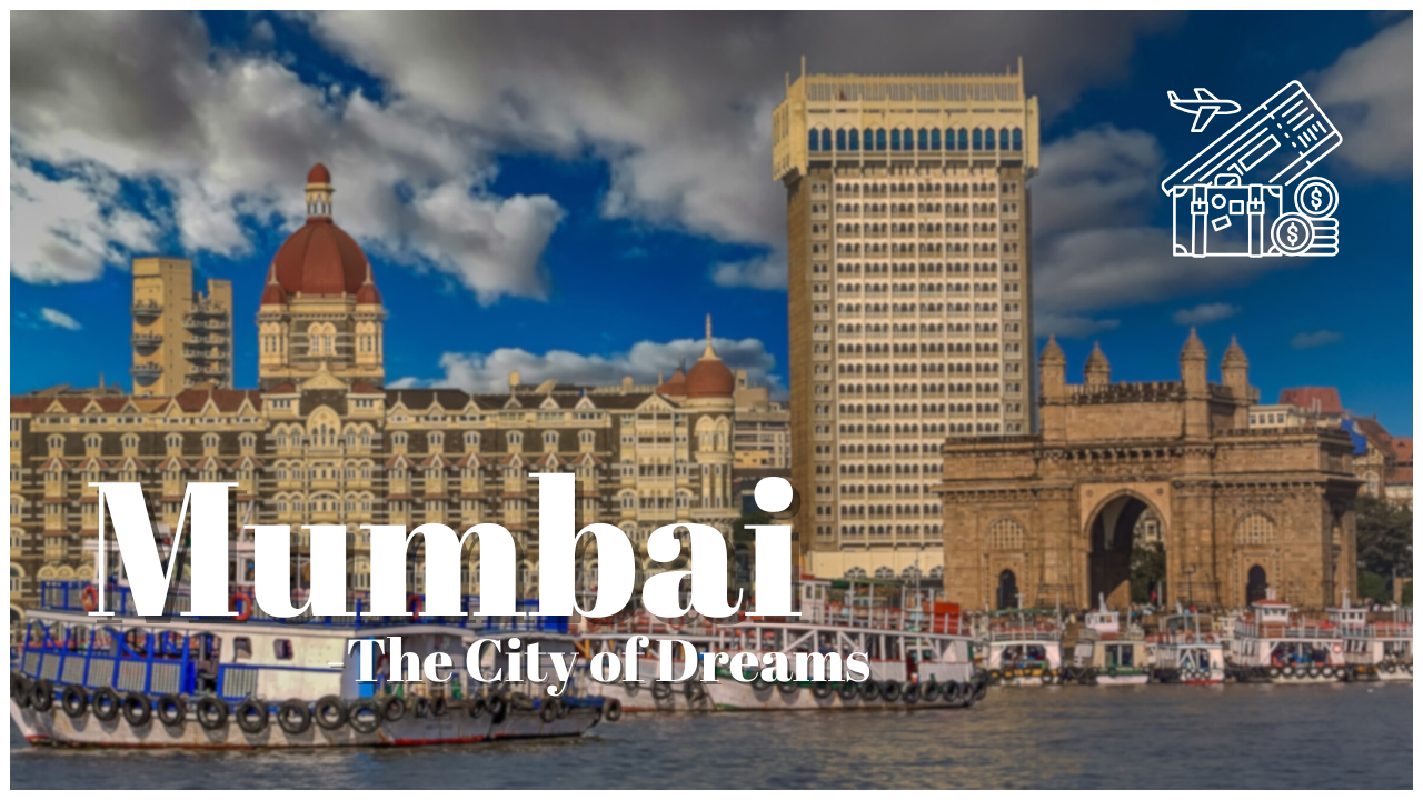 Tourist Destinations in Mumbai